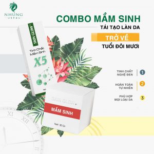 TẠM BIỆT DA LÃO HÓA NÁM SẠM TÀN NHANG VỚI COMBO MẦM SINH