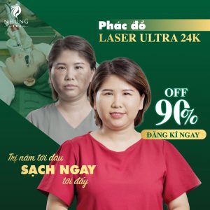 ĐỪNG BỎ LỠ – MUỐN HẾT_NÁM, SÁNG DA ĐỪNG BỎ QUA LASER ULTRA 24K